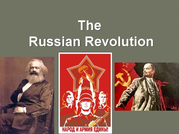 The Russian Revolution 