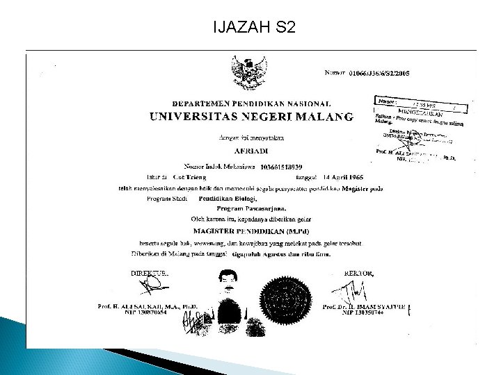 IJAZAH S 2 IJAZAH S 2