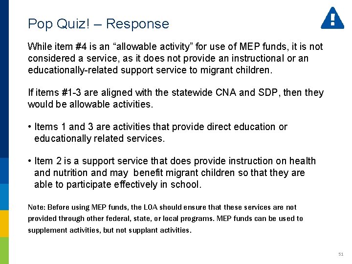 Pop Quiz! – Response While item #4 is an “allowable activity” for use of Pop Quiz! – Response While item #4 is an “allowable activity” for use of
