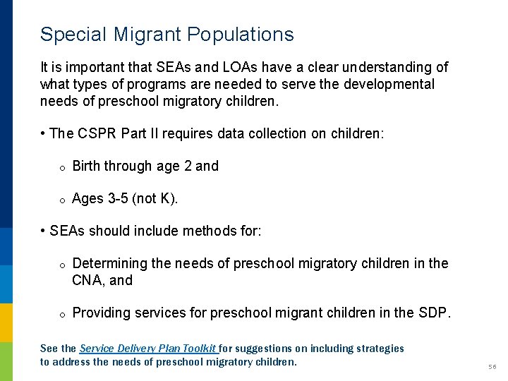 Special Migrant Populations It is important that SEAs and LOAs have a clear understanding Special Migrant Populations It is important that SEAs and LOAs have a clear understanding