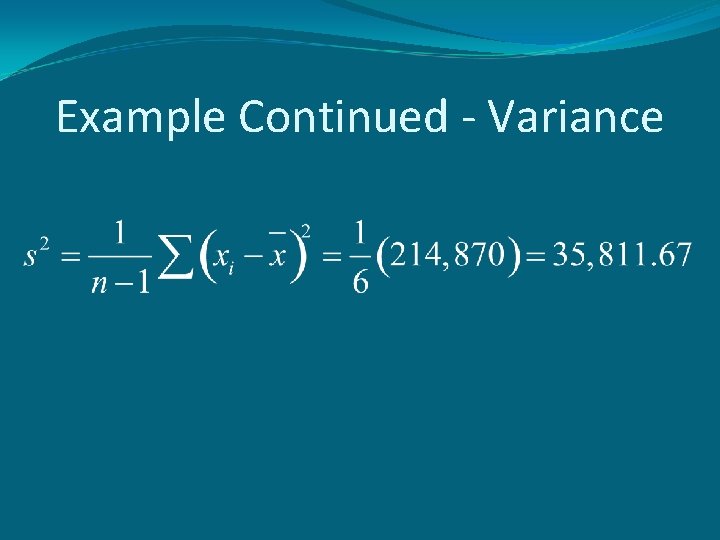 Example Continued - Variance 