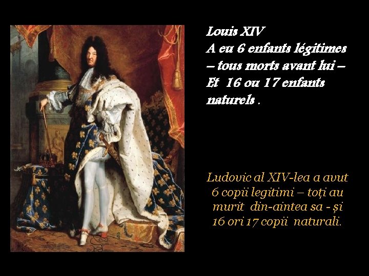 Louis XIV A eu 6 enfants légitimes – tous morts avant lui – Et