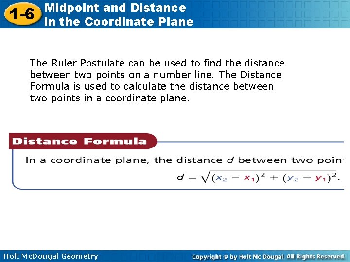 1 -6 Midpoint and Distance in the Coordinate Plane The Ruler Postulate can be 1 -6 Midpoint and Distance in the Coordinate Plane The Ruler Postulate can be