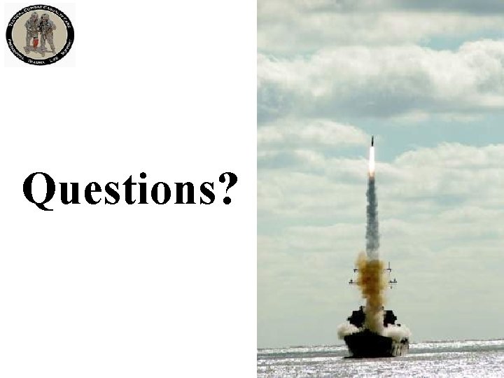Questions? Questions?