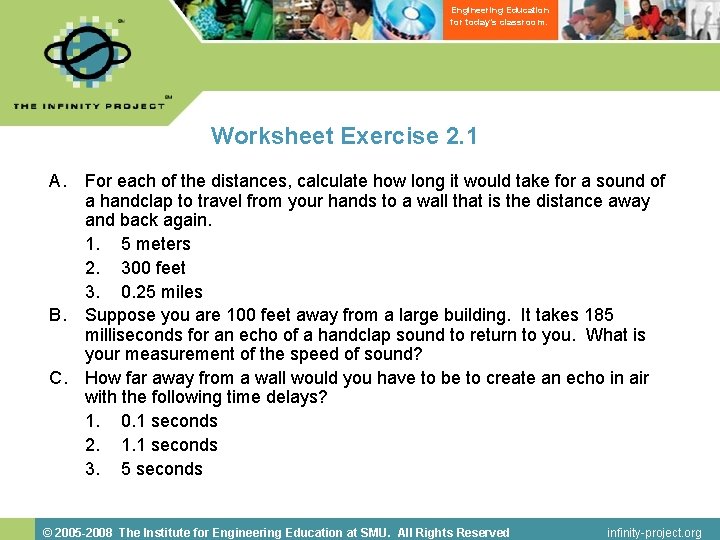 Engineering Education for today’s classroom. Worksheet Exercise 2. 1 A. For each of the