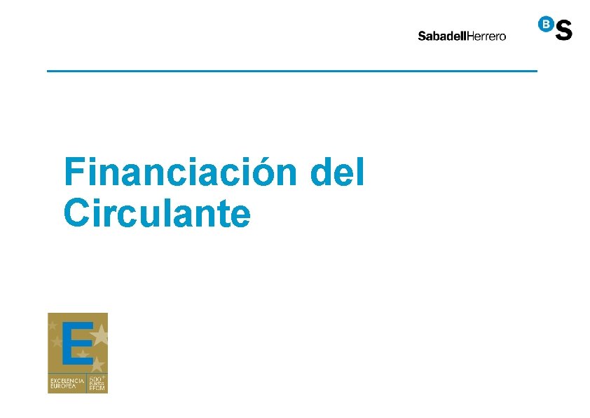 Financiación del Circulante Financiación del Circulante
