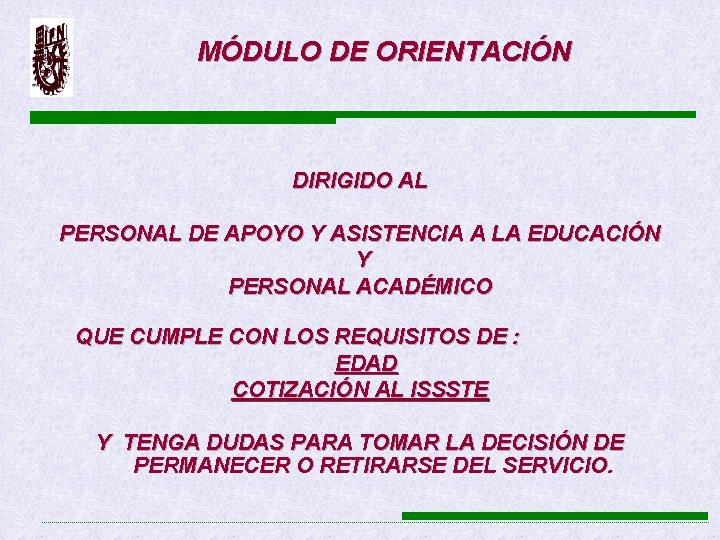 MÓDULO DE ORIENTACIÓN DIRIGIDO AL PERSONAL DE APOYO Y ASISTENCIA A LA EDUCACIÓN Y