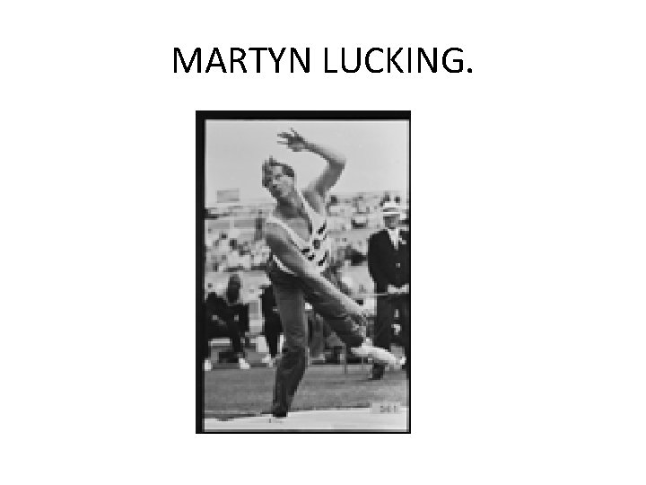 MARTYN LUCKING. 