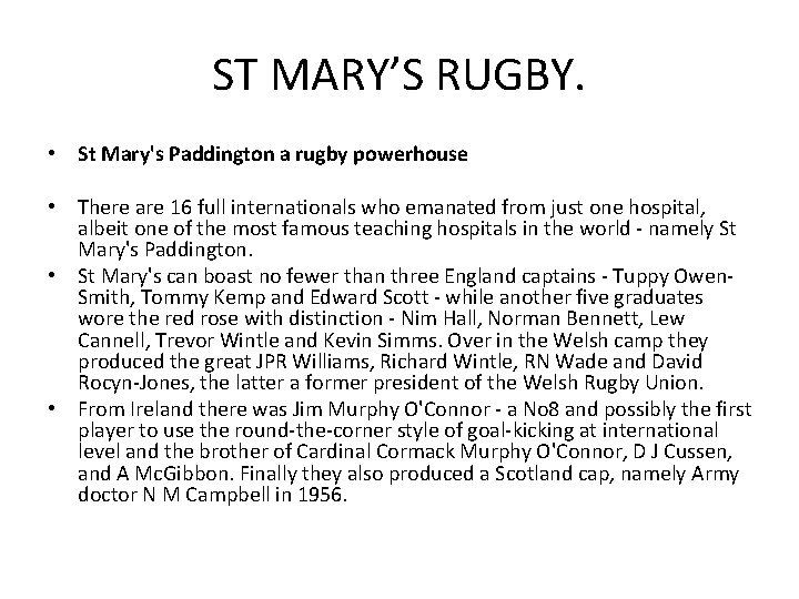 ST MARY’S RUGBY. • St Mary's Paddington a rugby powerhouse • There are 16