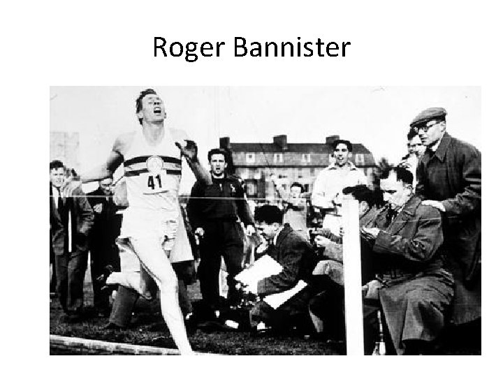 Roger Bannister 