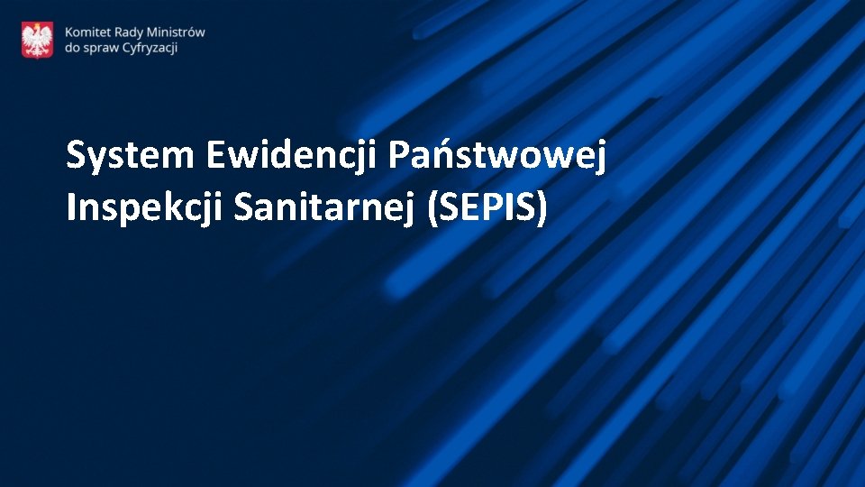 System Ewidencji Państwowej Inspekcji Sanitarnej (SEPIS) 