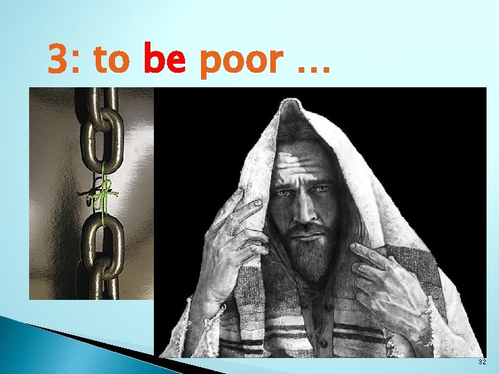 3: to be poor … 32 3: to be poor … 32