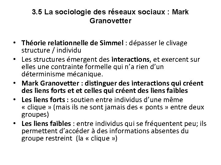 3. 5 La sociologie des réseaux sociaux : Mark Granovetter • Théorie relationnelle de 3. 5 La sociologie des réseaux sociaux : Mark Granovetter • Théorie relationnelle de