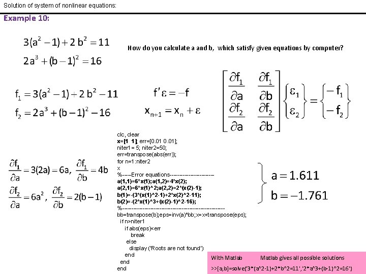 Solution of system of nonlinear equations: Example 10: How do you calculate a and Solution of system of nonlinear equations: Example 10: How do you calculate a and