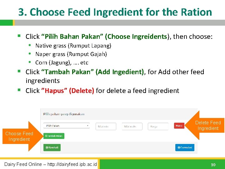 3. Choose Feed Ingredient for the Ration § Click “Pilih Bahan Pakan” (Choose Ingreidents),