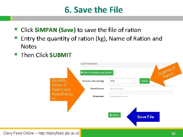 6. Save the File § Click SIMPAN (Save) to save the file of ration