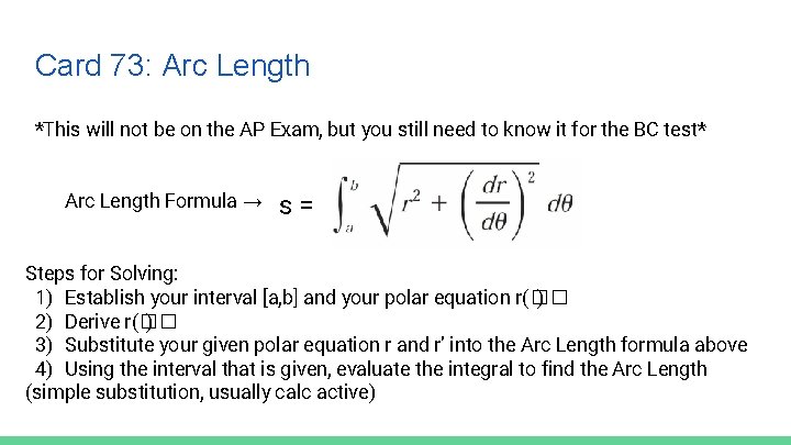 Card 73: Arc Length *This will not be on the AP Exam, but you