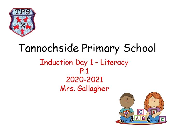 tannochside-primary-school-induction-day-1-literacy-p