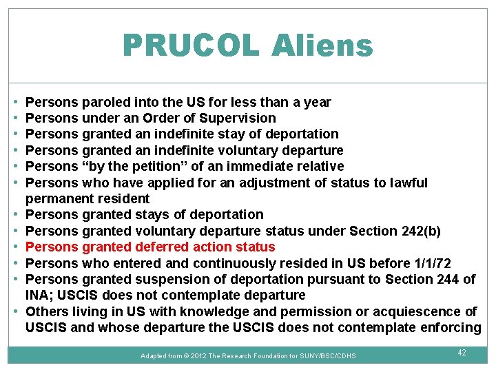 PRUCOL Aliens • • • Persons paroled into the US for less than a