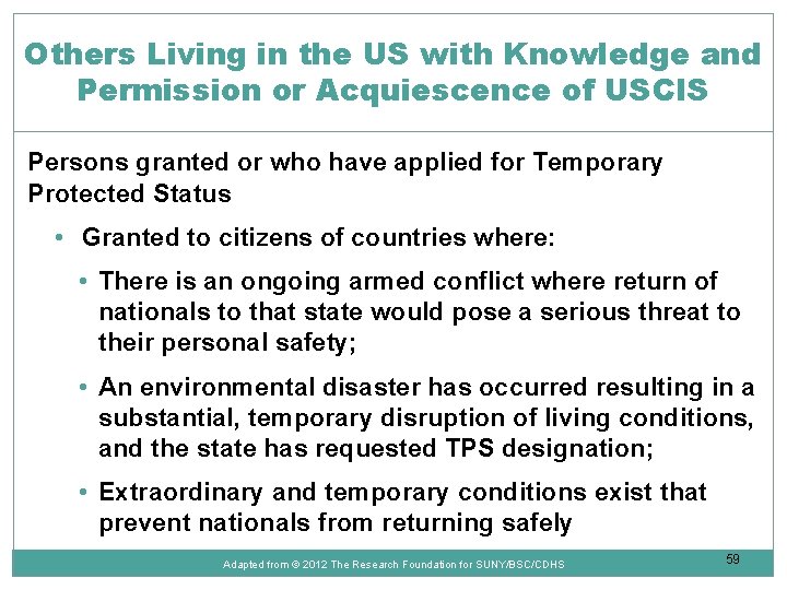 Others Living in the US with Knowledge and Permission or Acquiescence of USCIS Persons