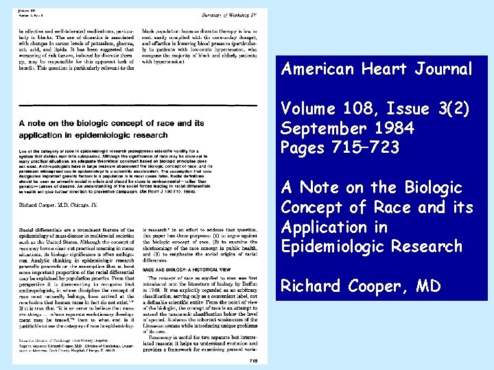 American Heart Journal Volume 108, Issue 3(2) September 1984 Pages 715– 723 A Note