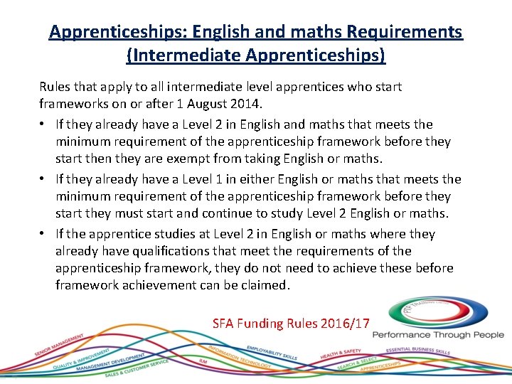 Apprenticeships: English and maths Requirements (Intermediate Apprenticeships) Rules that apply to all intermediate level