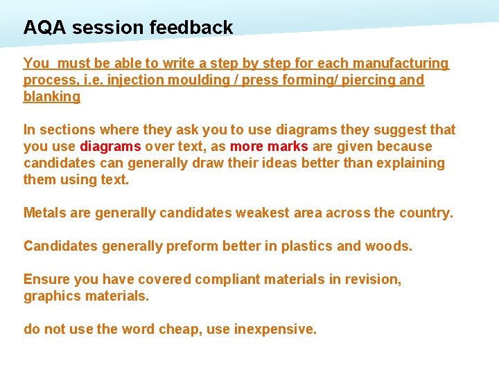 AQA session feedback You must be able to write a step by step for