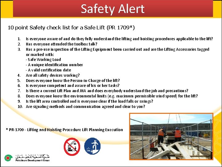 Safety Alert 10 point Safety check list for a Safe Lift (PR 1709*) 1.