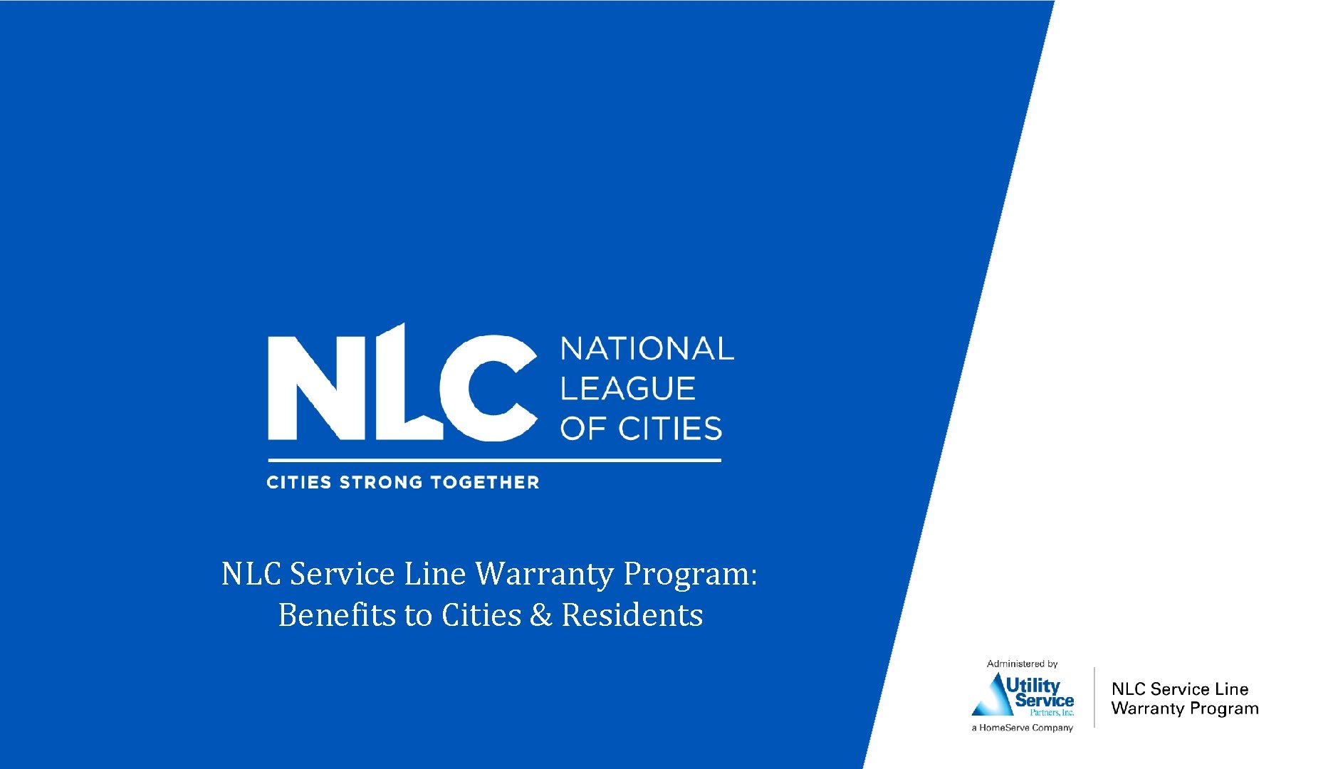 NLC Service Line Warranty Program: Benefits to Cities & Residents 