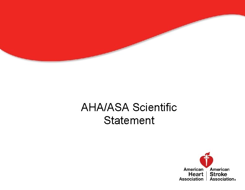 AHA/ASA Scientific Statement 