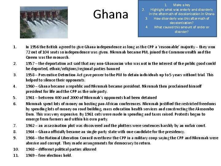 Ghana 1. 2. 3. 4. 5. 6. 7. 8. 9. 10. 11. 2. 1.
