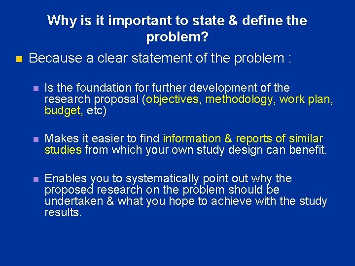 Why is it important to state & define the problem? n Because a clear Why is it important to state & define the problem? n Because a clear
