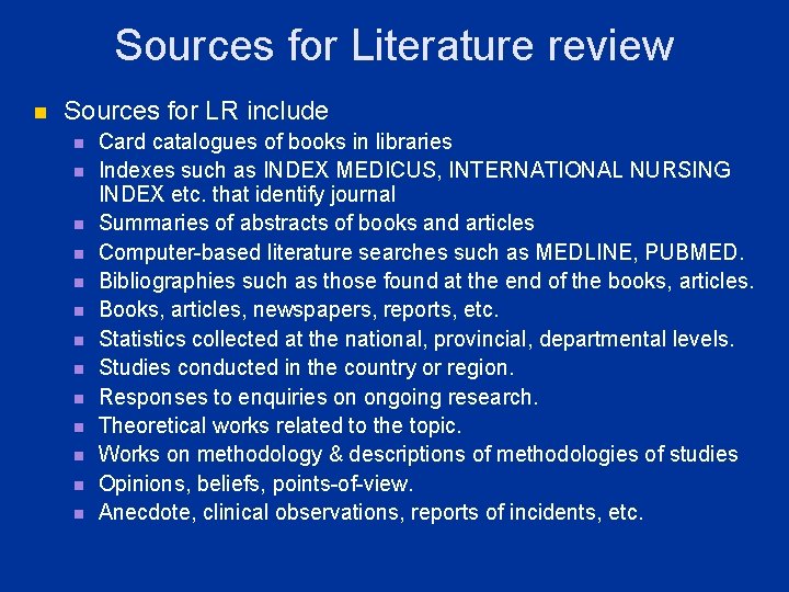 Sources for Literature review n Sources for LR include n n n n Card Sources for Literature review n Sources for LR include n n n n Card