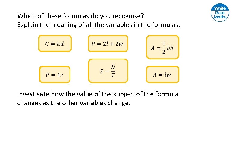 Which of these formulas do you recognise? Explain the meaning of all the variables
