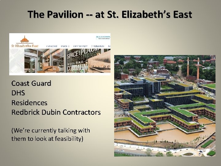 The Pavilion -- at St. Elizabeth’s East Coast Guard DHS Residences Redbrick Dubin Contractors