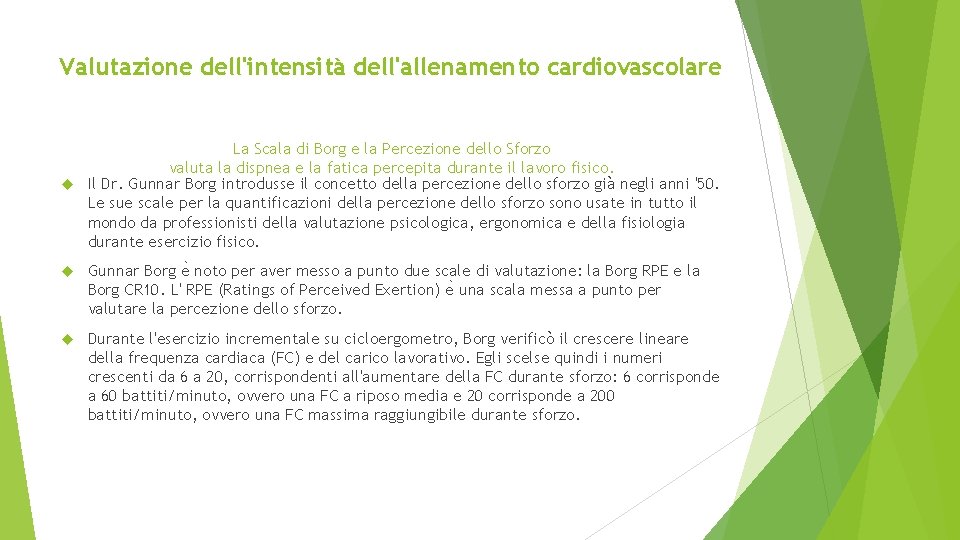 Valutazione dell'intensità dell'allenamento cardiovascolare La Scala di Borg e la Percezione dello Sforzo valuta Valutazione dell'intensità dell'allenamento cardiovascolare La Scala di Borg e la Percezione dello Sforzo valuta