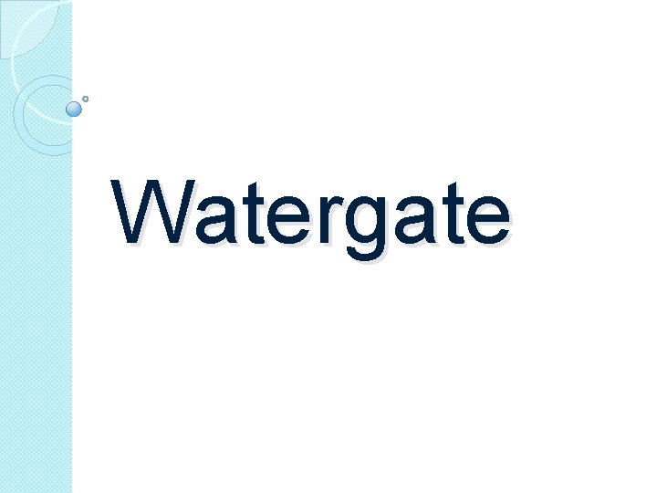 Watergate 