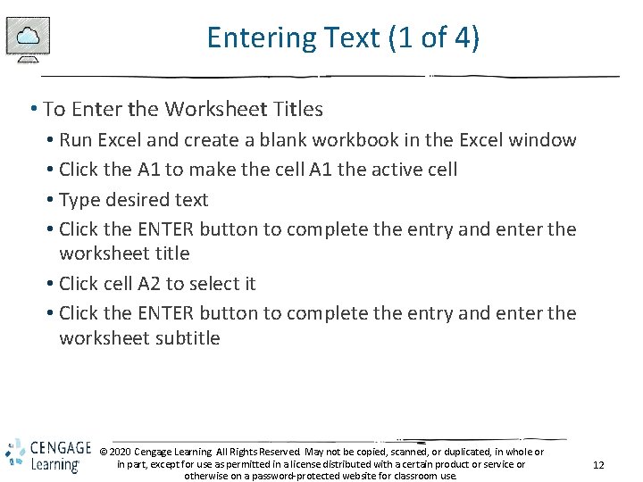 Entering Text (1 of 4) • To Enter the Worksheet Titles • Run Excel