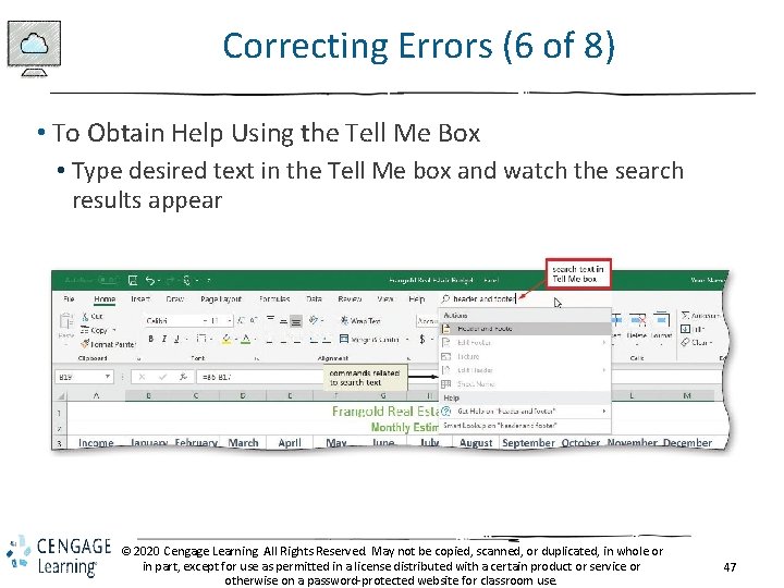 Correcting Errors (6 of 8) • To Obtain Help Using the Tell Me Box