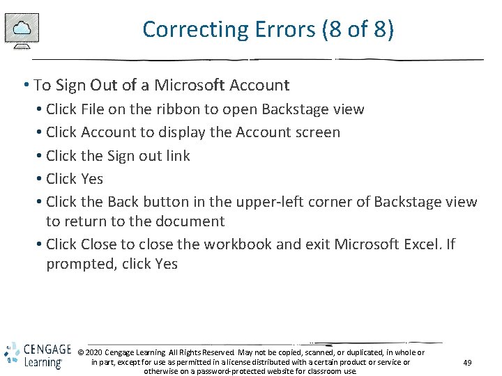 Correcting Errors (8 of 8) • To Sign Out of a Microsoft Account •