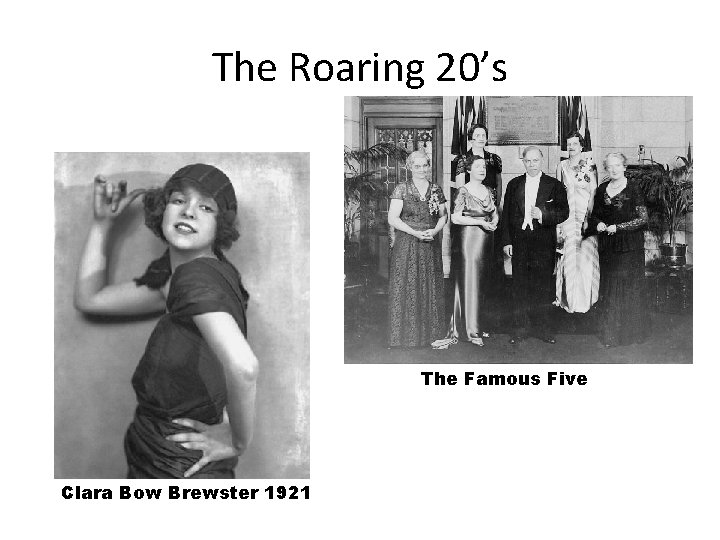 The Roaring 20’s The Famous Five Clara Bow Brewster 1921 