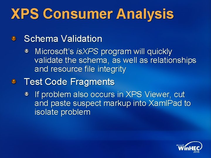 XPS Consumer Analysis Schema Validation Microsoft’s is. XPS program will quickly validate the schema,