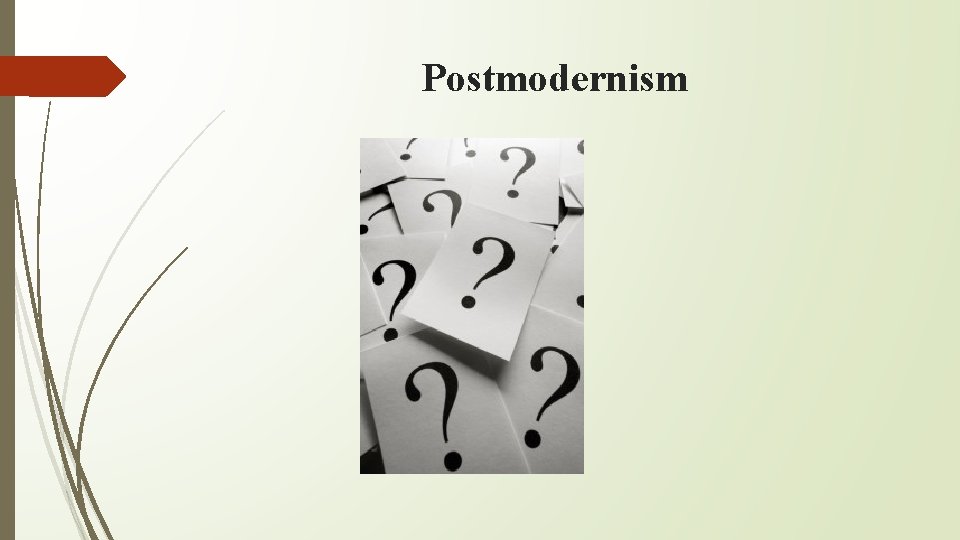 Postmodernism 