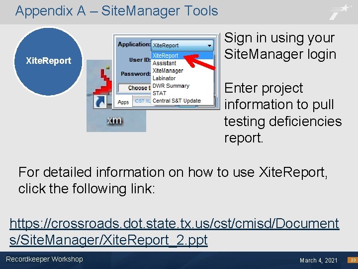 Appendix A – Site. Manager Tools Xite. Report Sign in using your Site. Manager