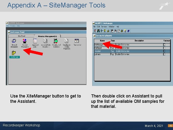 Appendix A – Site. Manager Tools Use the Xite. Manager button to get to