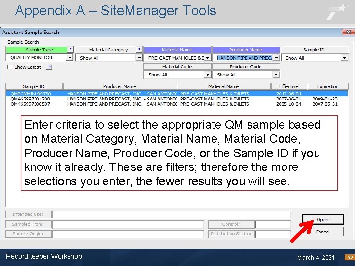 Appendix A – Site. Manager Tools Enter criteria to select the appropriate QM sample
