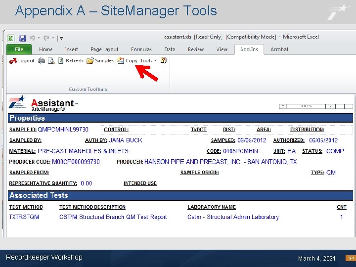 Appendix A – Site. Manager Tools Recordkeeper Workshop Footer Text March 4, 2021 34