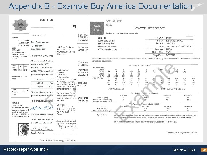 Appendix B - Example Buy America Documentation Recordkeeper Workshop Footer Text March 4, 2021