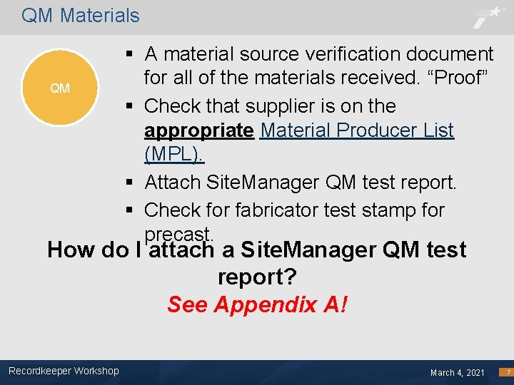 QM Materials QM QM § A material source verification document for all of the