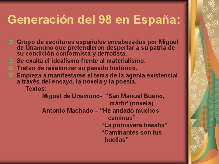 Generación del 98 en España: Grupo de escritores españoles encabezados por Miguel de Unamuno